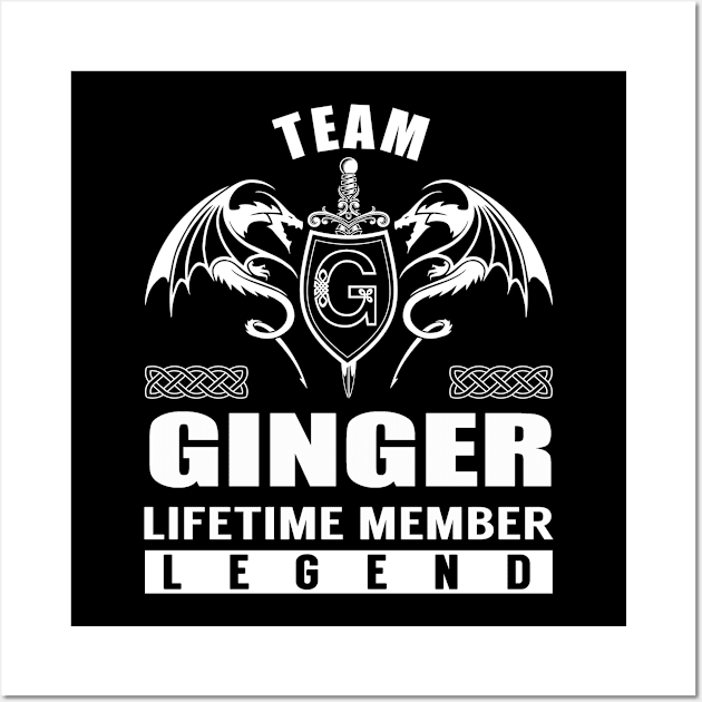 Team GINGER Lifetime Member Legend Wall Art by Lizeth